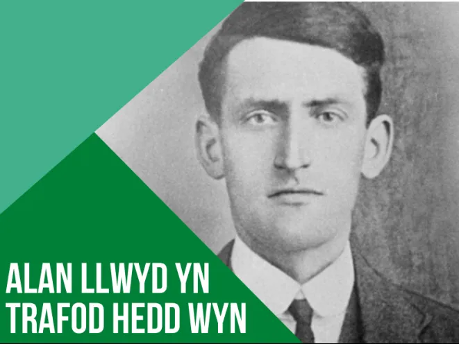 Alan Llwyd yn trafod y ffilm 'Hedd Wyn'