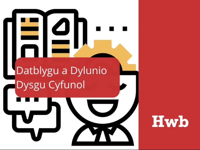 man-lun datblygu a dylunio dysgu cyfunol