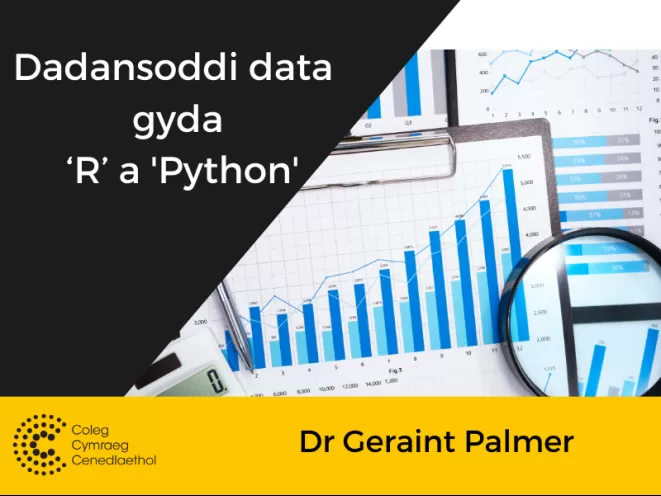 Dadansoddi data gydag ‘R’ a 'Python'